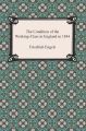 The Condition of the Working-Class in England in 1844