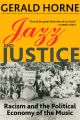 Jazz and Justice