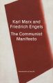 The Communist Manifesto / The April Theses