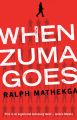 When Zuma Goes