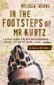 In the Footsteps of Mr Kurtz