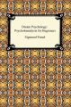 Dream Psychology: Psychoanalysis for Beginners