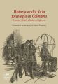 Historia oculta de la psicologia en Colombia