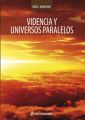 Videncia y Universos paralelos