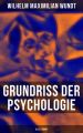 Grundriss der Psychologie (Alle 3 Bande)