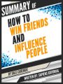 ummary Of "How To Win Friends And Influence People - By Dale Carengie