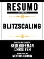 Resumo Estendido: Blitzscaling (Blitzscaling) - Baseado No Livro De Reid Hoffman E Chris Yeh