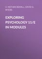 Exploring Psychology 11/e in Modules