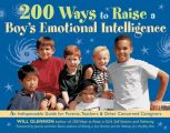 200 Ways to Raise a Boy's Emotional Intelligence