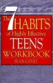 The 7 Habits of Highly Effective Teens