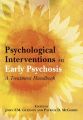 Psychological Interventions in Early Psychosis