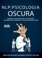 NLP Psicologia Oscura