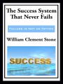 The Success System That Never Fails  (with linked TOC)