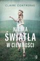 Nie ma swiatla w ciemnosci. Ciemnosc. Tom 1