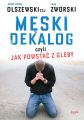 Meski dekalog czyli jak powstac z gleby