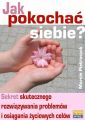 Jak pokochac siebie?