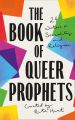 The Book of Queer Prophets