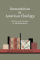 Romanticism in American Theology