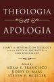 Theologia et Apologia