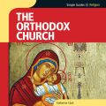 Simple Guides: Orthodox Church (Unabridged)