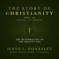 Story of Christianity, Vol. 2, Revised and Updated