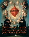 Dziewiec nauk o Sercu Jezusowym, jako Sercu Kosciola