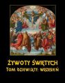 Zywoty Swietych Panskich. Tom Dziewiaty. Wrzesien