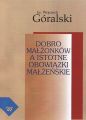 Dobro malzonkow a istotne obowiazki malzenskie