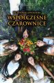 Wspolczesne czarownice