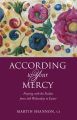 According to Your Mercy