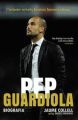 Pep Guardiola. Biografia