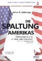 Die Spaltung Amerikas