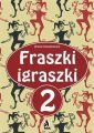 Fraszki igraszki 2