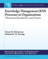 Knowledge Management Processes in Organizations