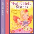 Fairy Bell Sisters: Lily and the Fancy-dress Party