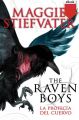 The raven boys: La profecia del cuervo