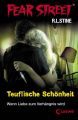 Fear Street 21 - Teuflische Schonheit