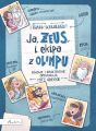 Ja, ZEUS, i ekipa z Olimpu