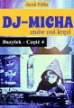 DJ-Micha znow cos kreci czyli Bazylek czesc 4.