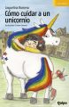 Como cuidar a un unicornio