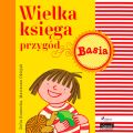 Wielka ksiega przygod - Basia