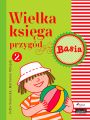 Wielka ksiega przygod 2 - Basia