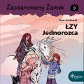 Zaczarowany Zamek 9 - Lzy Jednorozca