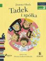 Tadek i spolka