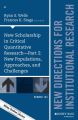 New Scholarship in Critical Quantitative Research, Part 2: New Populations, Approaches, and Challenges