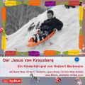 Der Jesus von Kreuzberg (Horspiel)