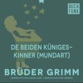 De beiden Kunigeskinner (Mundart)