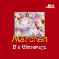 Marchen, Die Gansemagd