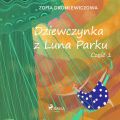 Dziewczynka z Luna Parku: czesc 1