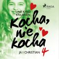 Kocha, nie kocha 4 - Ja i Christian